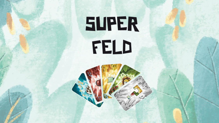 Read more about the article Super – Feld